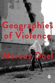 Geographies of Violence (eBook, ePUB)