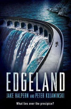 Edgeland (eBook, ePUB) - Halpern, Jake; Kujawinski, Peter