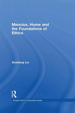 Mencius, Hume and the Foundations of Ethics (eBook, PDF) - Liu, Xiusheng