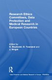 Research Ethics Committees, Data Protection and Medical Research in European Countries (eBook, PDF)