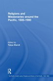 Religions and Missionaries around the Pacific, 1500-1900 (eBook, PDF)