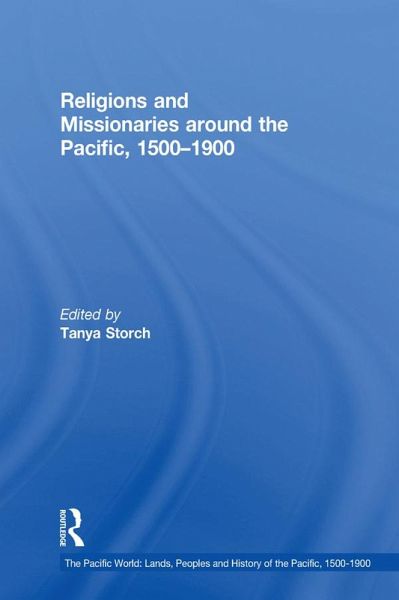 Religions and Missionaries around the Pacific, 1500-1900 (eBook, PDF)