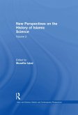 New Perspectives on the History of Islamic Science (eBook, ePUB)