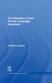 The Evolution of the Private Language Argument (eBook, PDF)