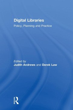 Digital Libraries (eBook, PDF) - Andrews, Judith