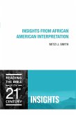 Insights from African American Interpretation (eBook, ePUB) Insights from African American Interpretation (eBook, ePUB)