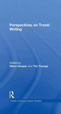 Perspectives on Travel Writing (eBook, PDF) - Hooper, Glenn