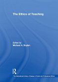 The Ethics of Teaching (eBook, ePUB)