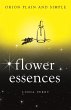 Flower Essences, Orion Plain and Simple... - Bild 1