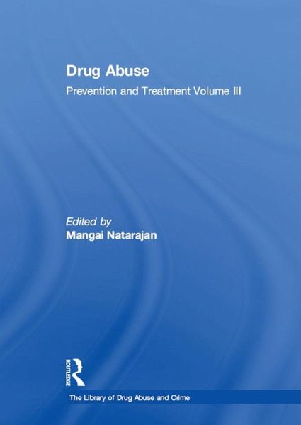 Drug Abuse: Prevention and Treatment (eBook, PDF)