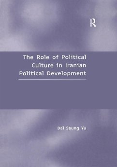 Cover The Role of Political Culture in Iranian Political Development (eBook, PDF)