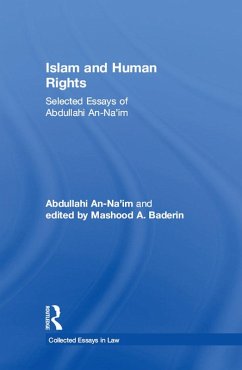 Islam and Human Rights (eBook, PDF) - An-Na'im, Abdullahi; Baderin, edited by Mashood A.