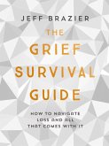 The Grief Survival Guide (eBook, ePUB)