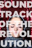 Soundtrack of the Revolution (eBook, ePUB)