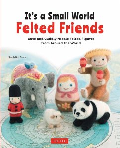 Cover It's a Small World Felted Friends (eBook, ePUB)