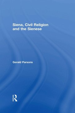 Cover Siena, Civil Religion and the Sienese (eBook, ePUB)
