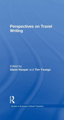 Perspectives on Travel Writing (eBook, ePUB) - Hooper, Glenn