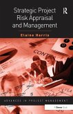 Strategic Project Risk Appraisal and Management (eBook, ePUB)
