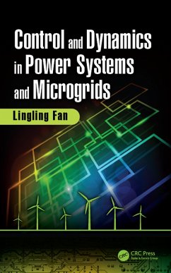 Control and Dynamics in Power Systems and Microgrids (eBook, ePUB) - Fan, Lingling