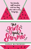 The Girl's Guide to Summer (eBook, ePUB)