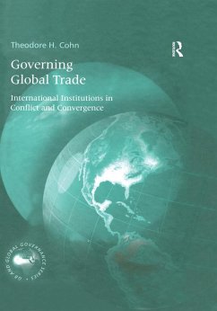 Governing Global Trade (eBook, ePUB) - Cohn, Theodore H.