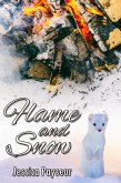 Flame and Snow (eBook, ePUB)
