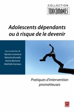 Adolescents dependants ou a risque de le devenir : Pratiques d'intervention prometteuses (eBook, PDF) Cover Adolescents dependants ou a risque de le devenir : Pratiques d'intervention prometteuses (eBook, PDF)