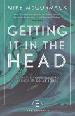 Getting it in the Head (eBook, ePUB)