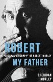 Robert My Father (eBook, ePUB)