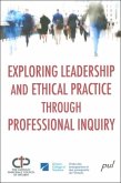 Exploring leadership and ethical practice through... (eBook, PDF) Exploring leadership and ethical practice through... (eBook, PDF)