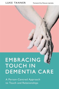 Cover Embracing Touch in Dementia Care (eBook, ePUB)