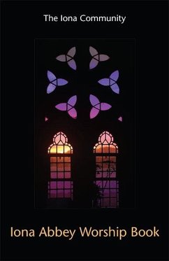 Cover Iona Abbey Worship Book (new, revised edition) (eBook, ePUB)