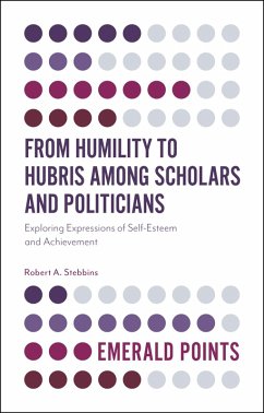 Cover From Humility to Hubris among Scholars and Politicians (eBook, PDF)