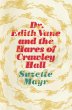 Dr. Edith Vane and the Hares of Crawley... - Bild 1