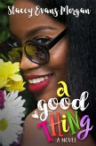 Good Thing (eBook, ePUB)