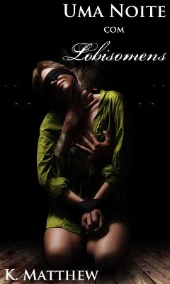 Cover Uma Noite com Lobisomens (eBook, ePUB)