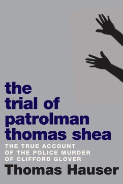 Cover The Trial of Patrolman Thomas Shea (eBook, ePUB)