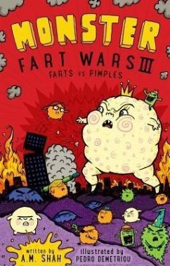 Cover Monster Fart Wars III: Farts vs. Pimples (eBook, ePUB)