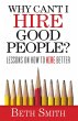 Why Can't I Hire Good People? (eBook,... - Bild 1