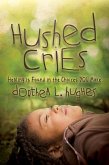 Hushed Cries (eBook, ePUB) Hushed Cries (eBook, ePUB)
