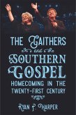 The Gaithers and Southern Gospel (eBook, ePUB)