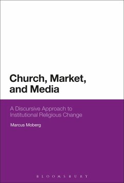 Church, Market, and Media (eBook, PDF) - Moberg, Marcus