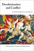 Decolonization and Conflict (eBook, ePUB) Decolonization and Conflict (eBook, ePUB)