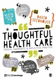 Thoughtful Health Care (eBook, PDF)