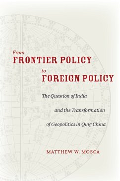 From Frontier Policy to Foreign Policy (eBook, ePUB) - Mosca, Matthew