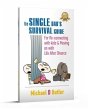 The Single Dad's Survival Guide (eBook,... - Bild 1