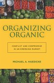 Organizing Organic (eBook, ePUB)