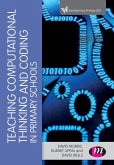 Teaching Computational Thinking and Coding in Primary Schools (eBook, ePUB)