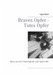 Braves Opfer - Totes Opfer (eBook, ePUB) - Bild 1