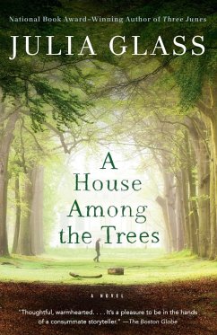 A House Among the Trees (eBook, ePUB) - Glass, Julia